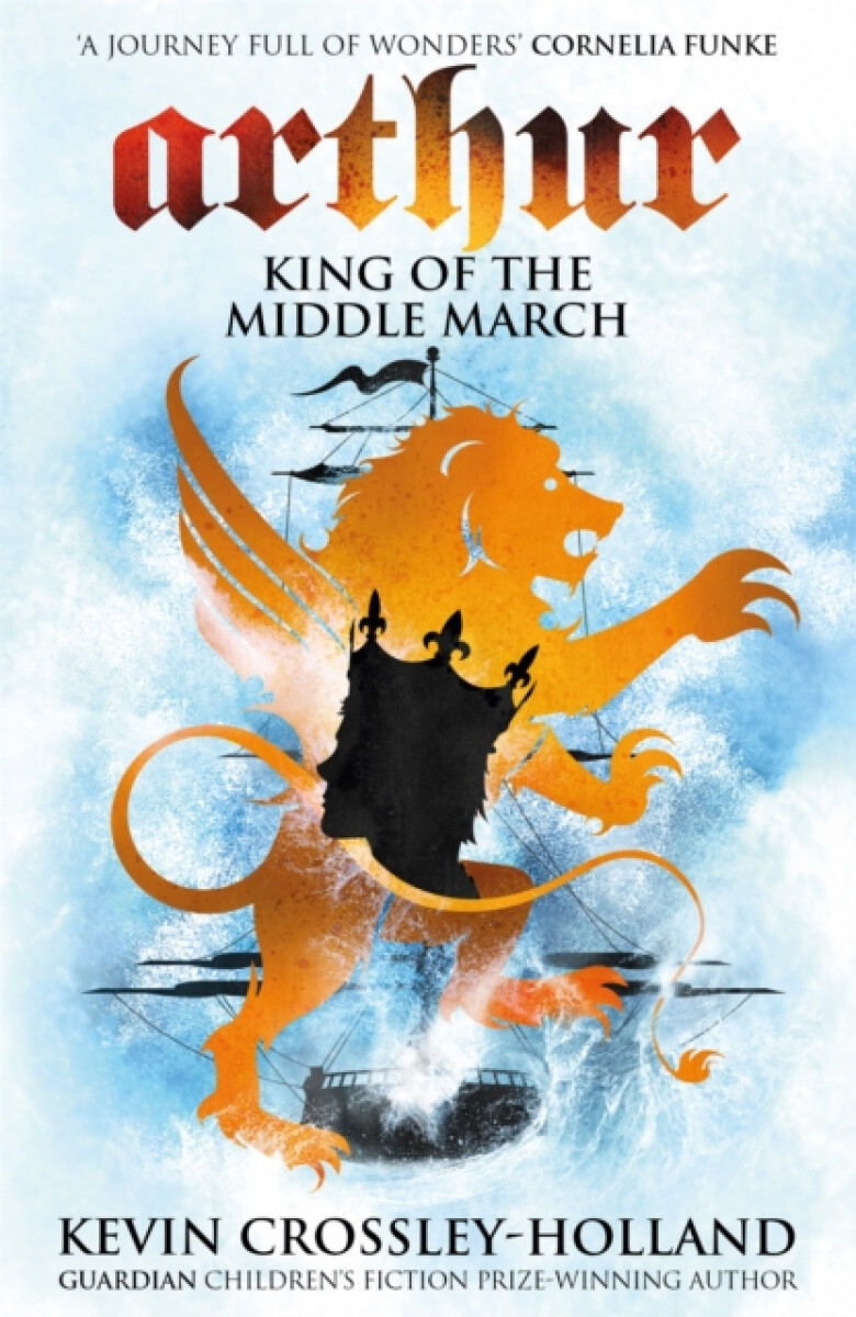 Kniha Arthur: King of the Middle March