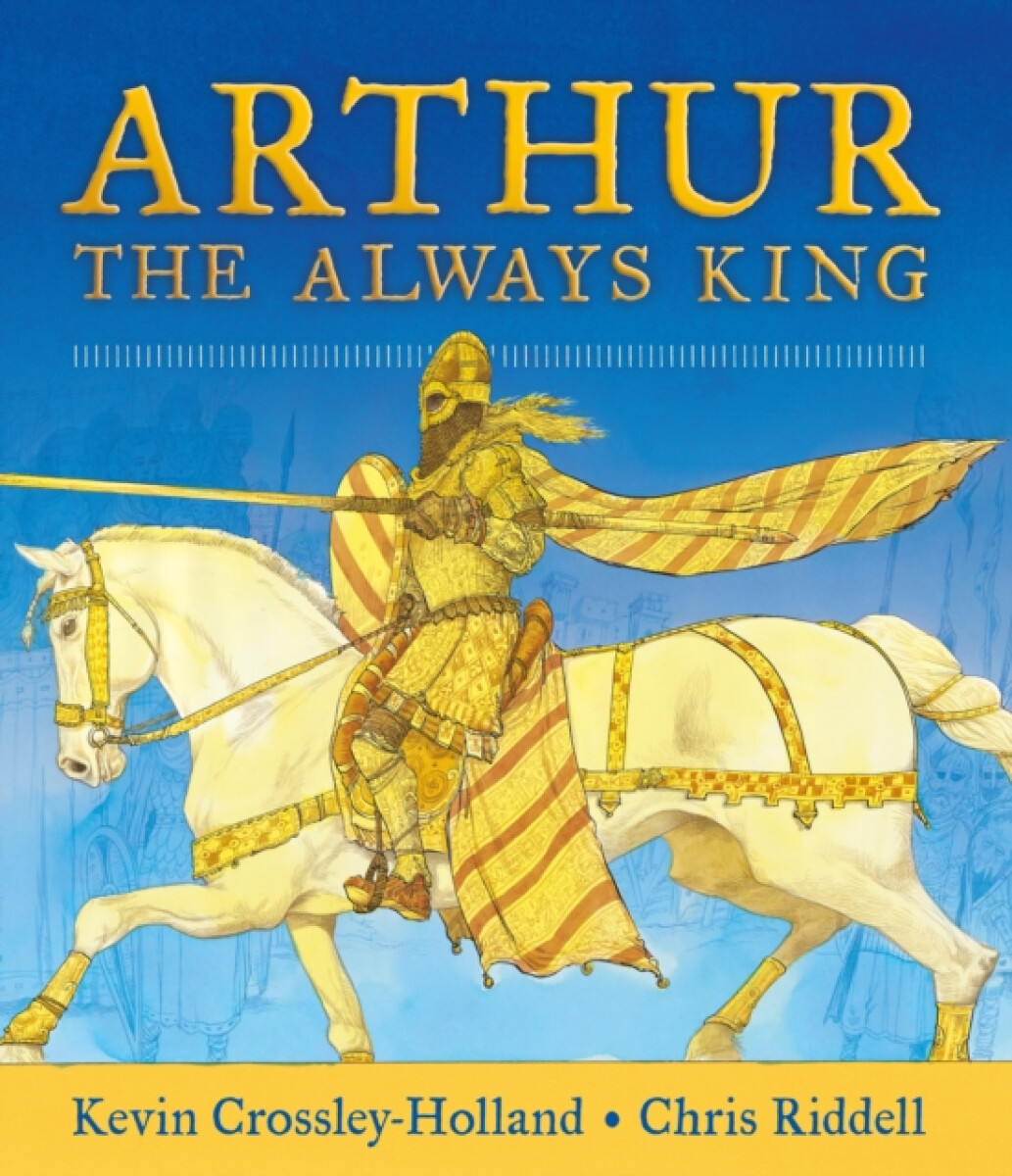 Kniha Arthur: The Always King