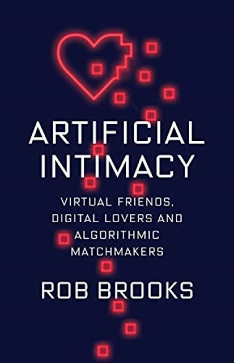Kniha Artificial Intimacy