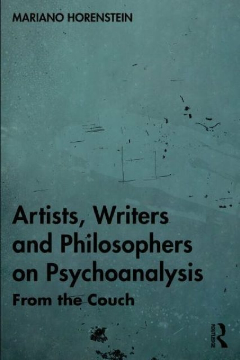 Kniha Artists, Writers and Philosophers on Psychoanalysis