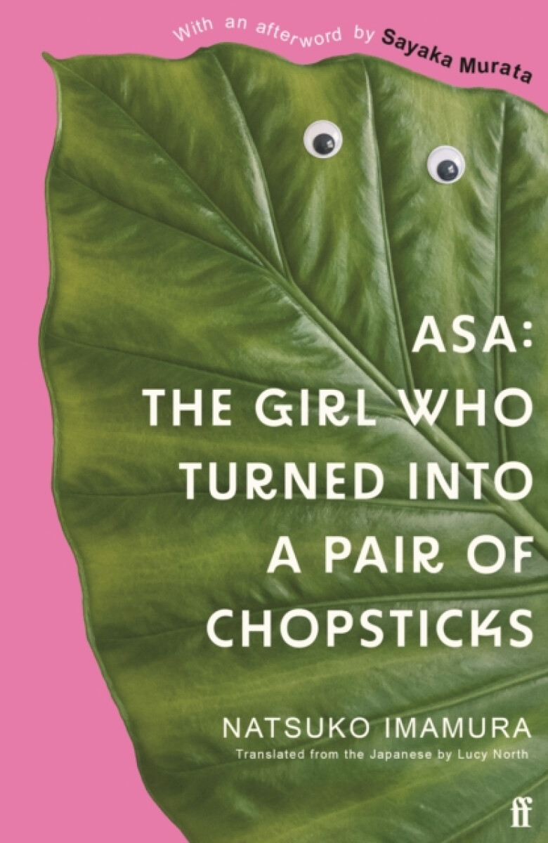 Kniha Asa: The Girl Who Turned into a Pair of Chopsticks