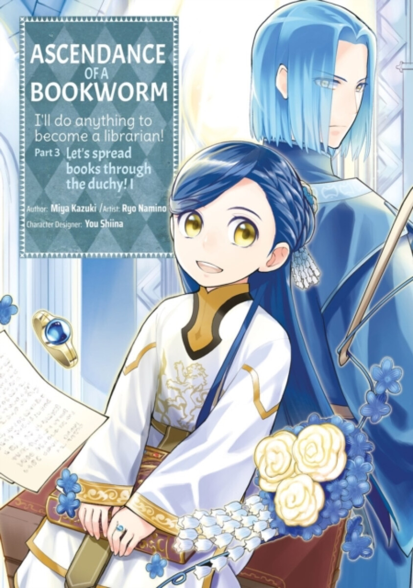 Kniha Ascendance of a Bookworm (Manga) Part 3 Volume 1