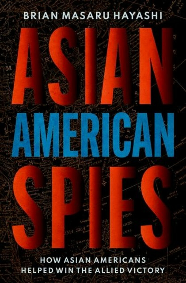 Kniha Asian American Spies