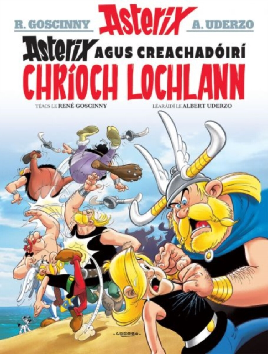Kniha Asterix Agus Creachadoiri Chrioch Lochlann (Asterix i Ngaeilge / Asterix in Irish)