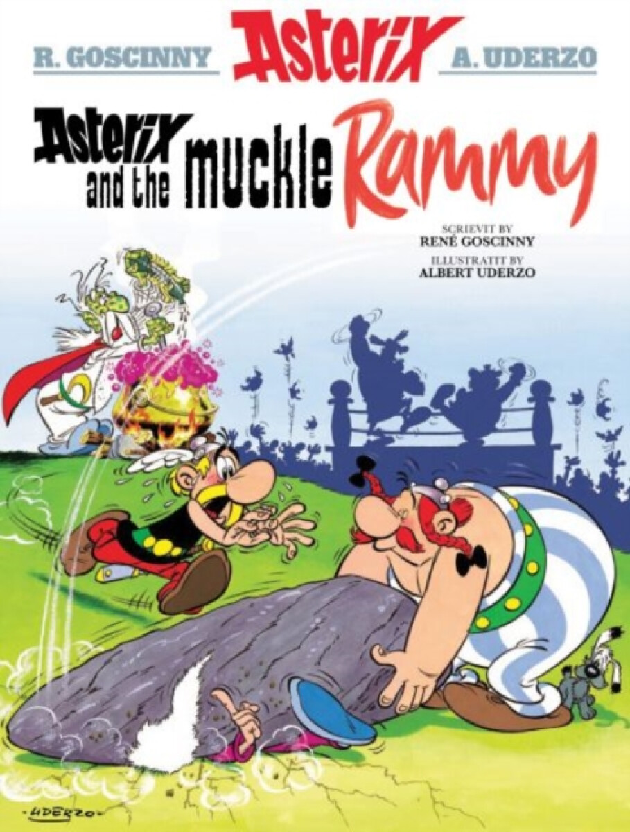 Kniha Asterix and the Muckle Rammy