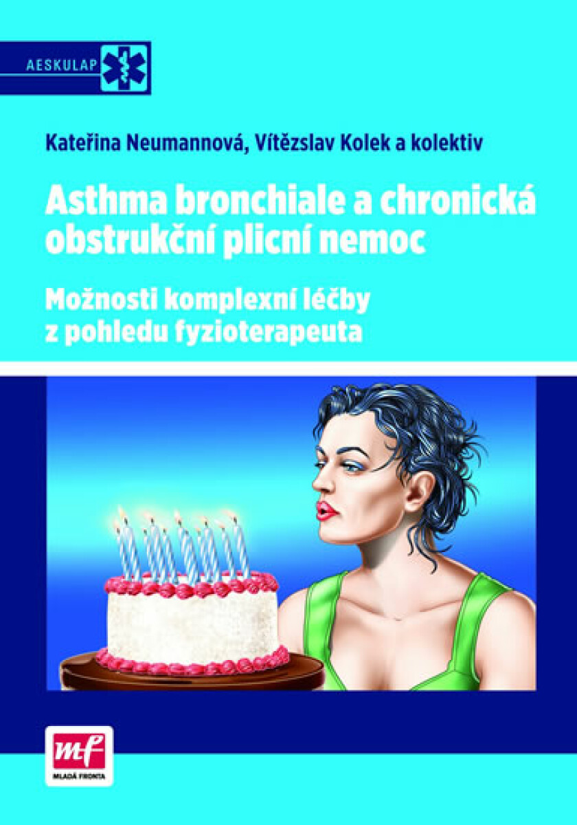 Kniha Asthma bronchiale a chronická obstrukční plicní nemoc, 1. vydání