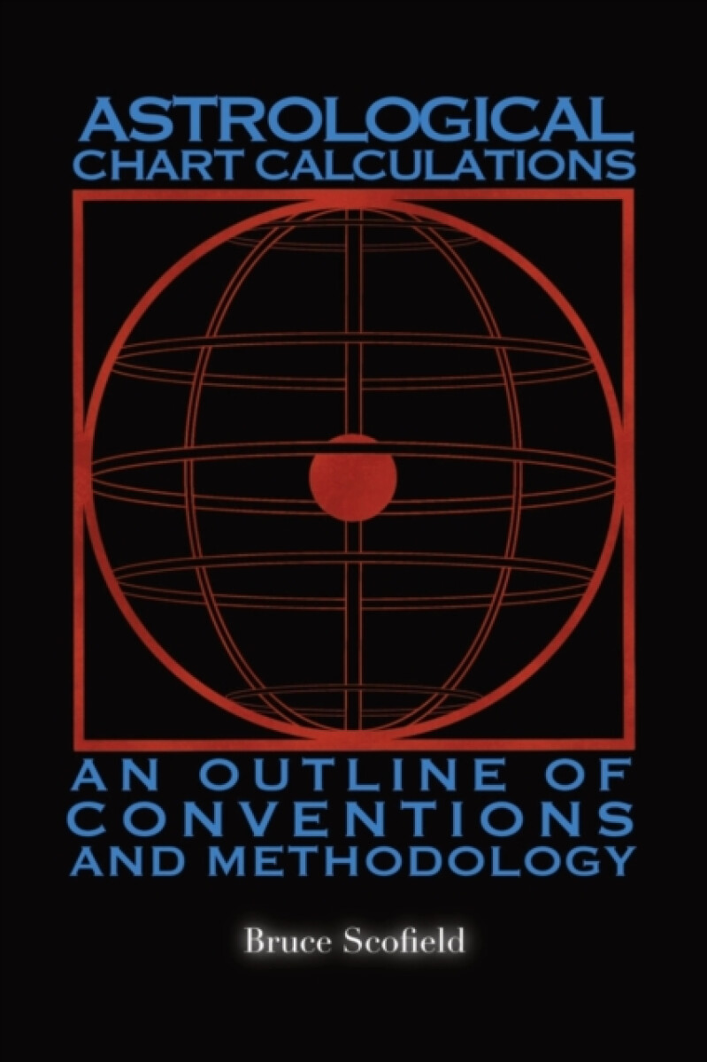 Kniha Astrological Chart Calculations:
