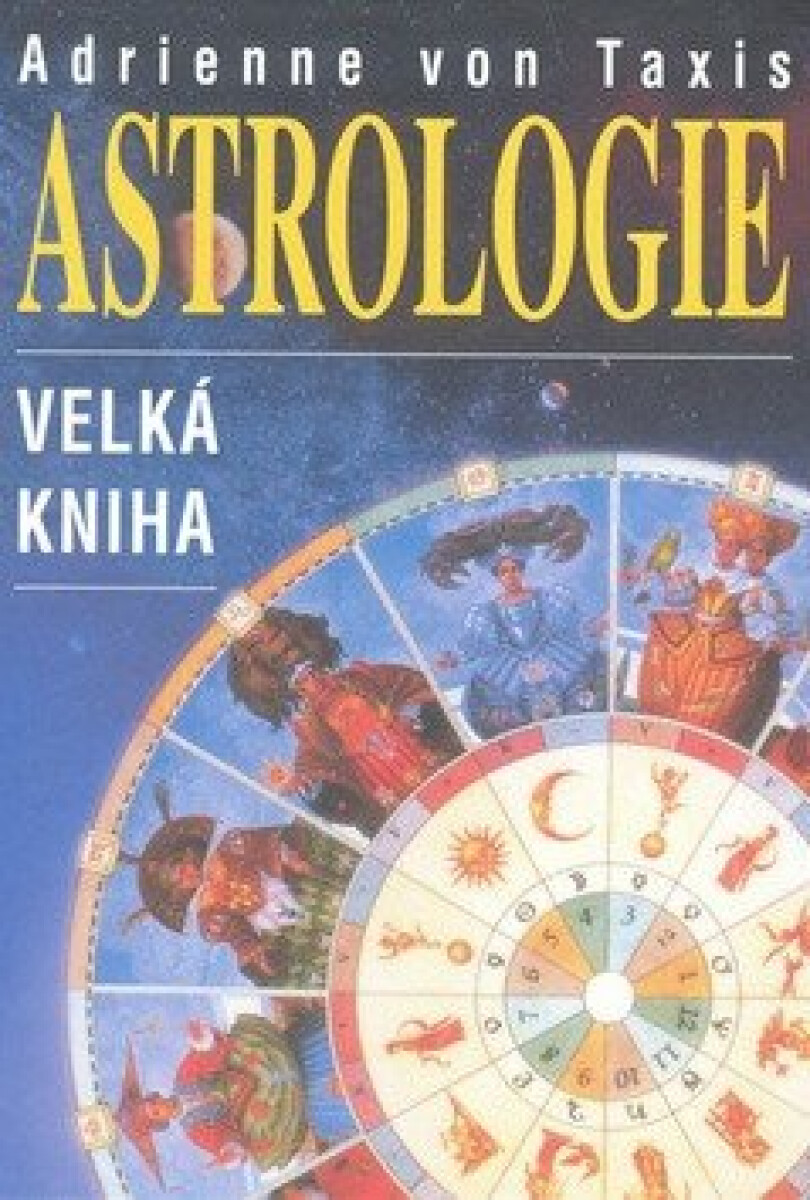 Velká kniha astrologie