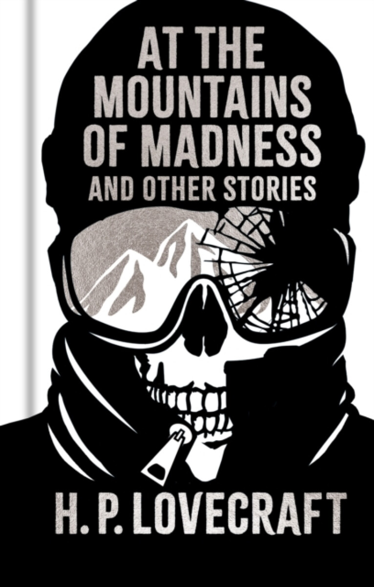 Kniha At the Mountains of Madness and Other Stories