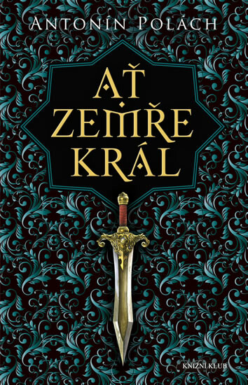 Kniha Ať zemře král