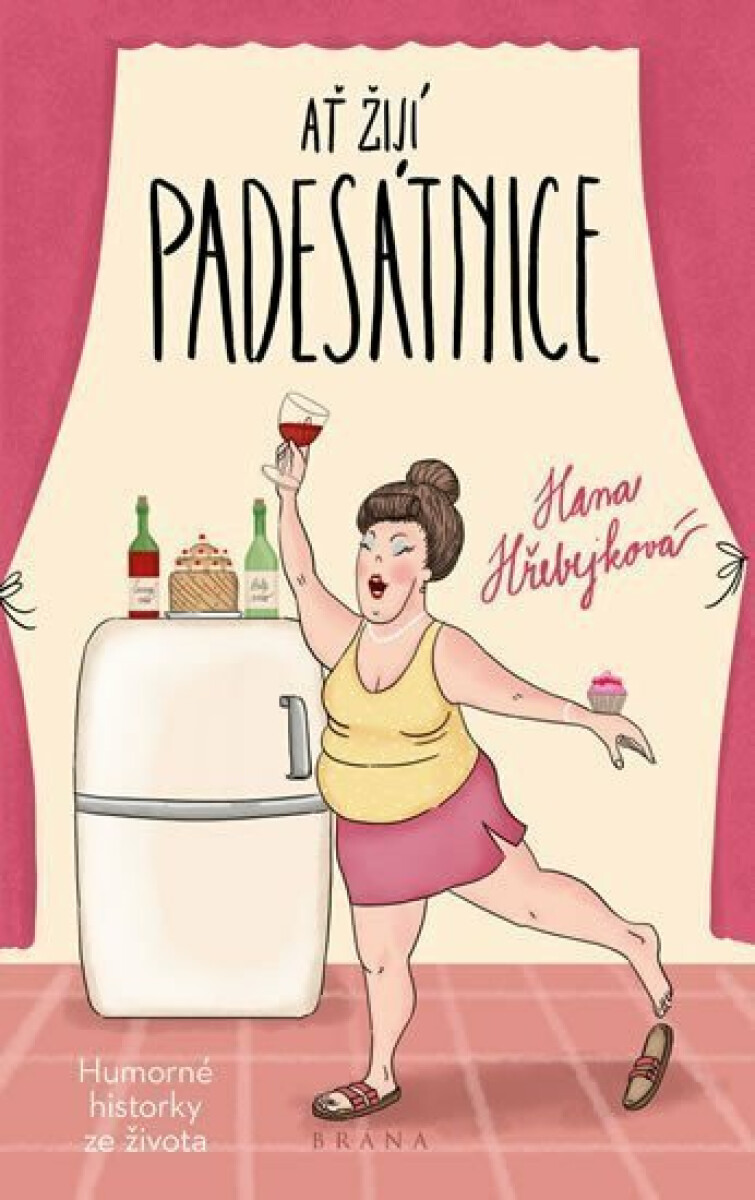 Kniha Ať žijí padesátnice