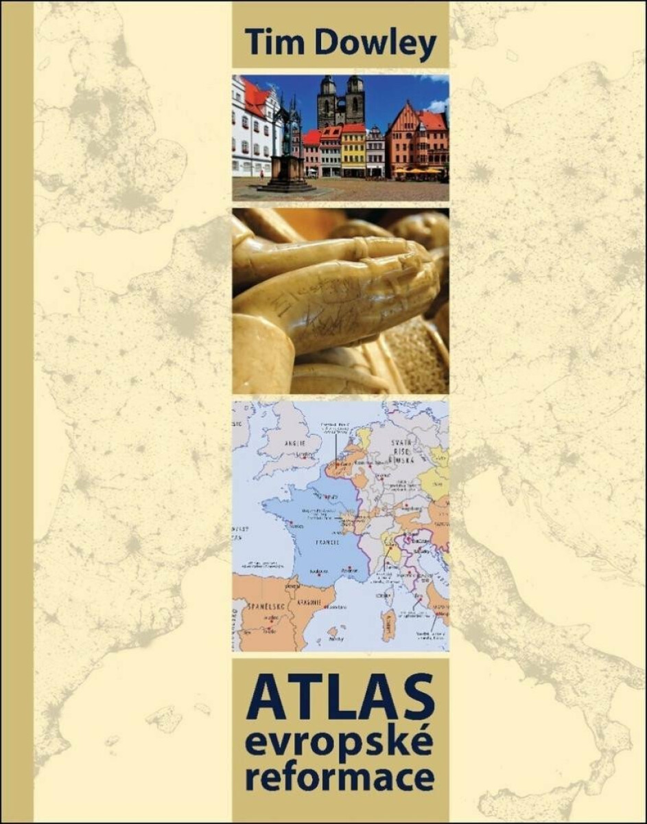 Kniha Atlas evropské reformace