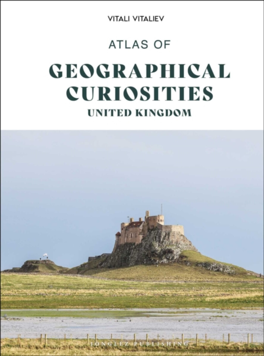 Kniha Atlas of Geographical Curiosities - Britain