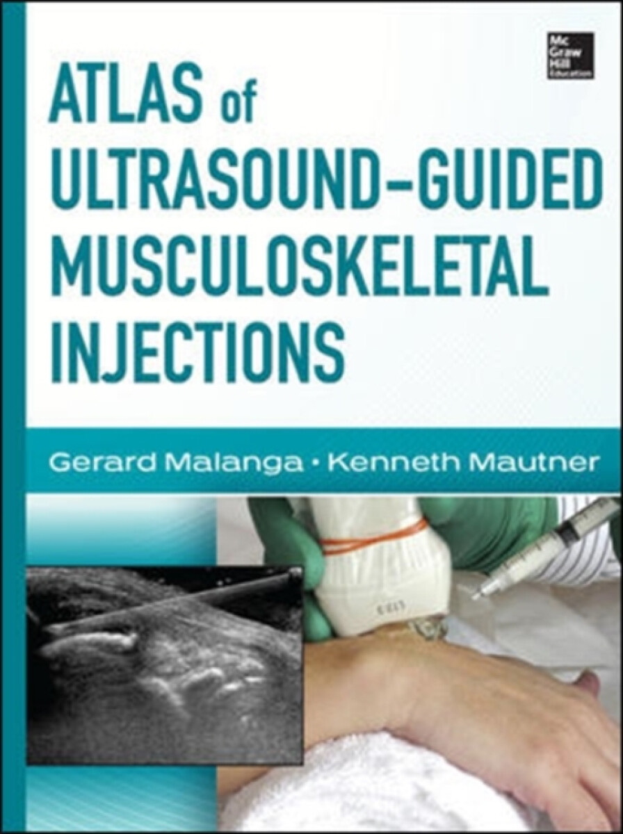 Kniha Atlas of Ultrasound-Guided Musculoskeletal Injections