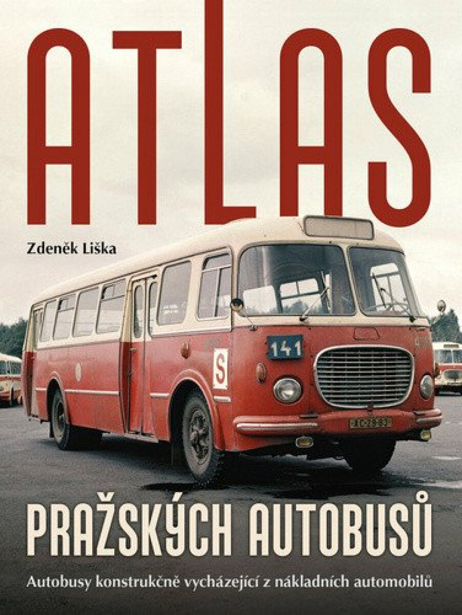 Kniha Atlas pražských autobusů