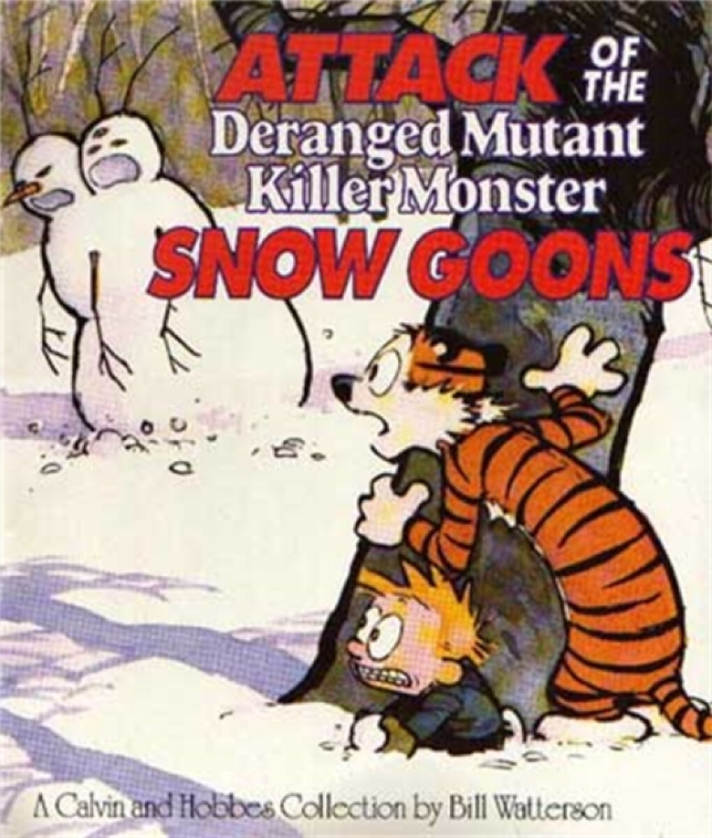Kniha Attack of the Deranged Mutant Killer Monster Snow Goons