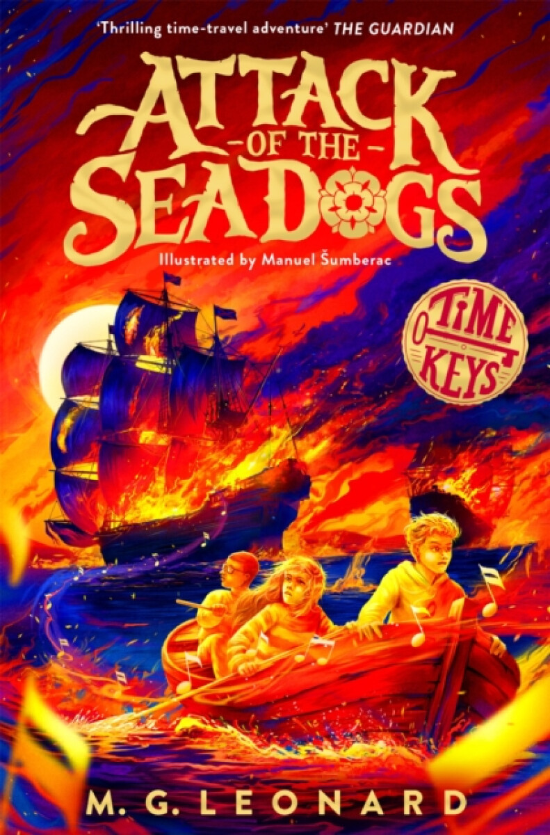 Pan Macmillan Attack of the Sea Dogs - Leonard, M. G.