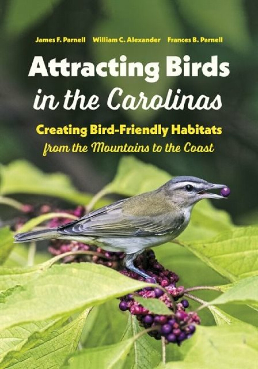 Kniha Attracting Birds in the Carolinas
