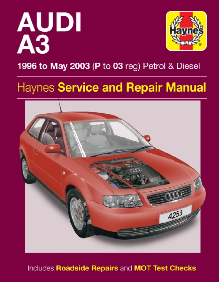 Kniha Audi A3 Petrol a Diesel (96 - May 03) Haynes Repair Manual
