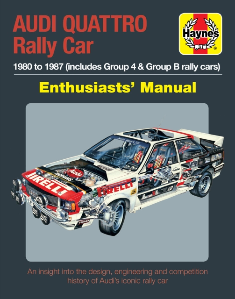 Kniha Audi Quattro Rally Car Manual
