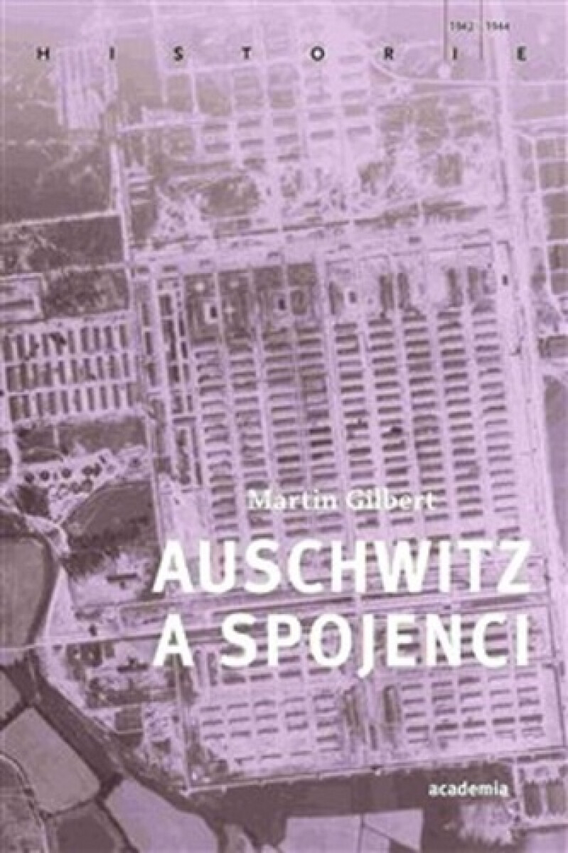Kniha Auschwitz a Spojenci
