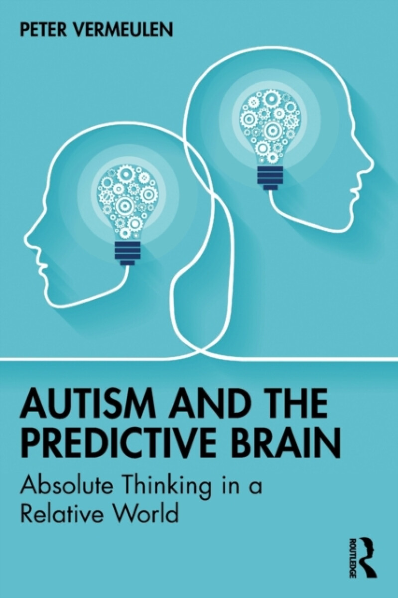 Kniha Autism and The Predictive Brain