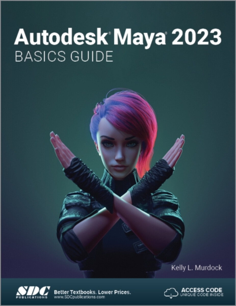 Kniha Autodesk Maya 2023 Basics Guide