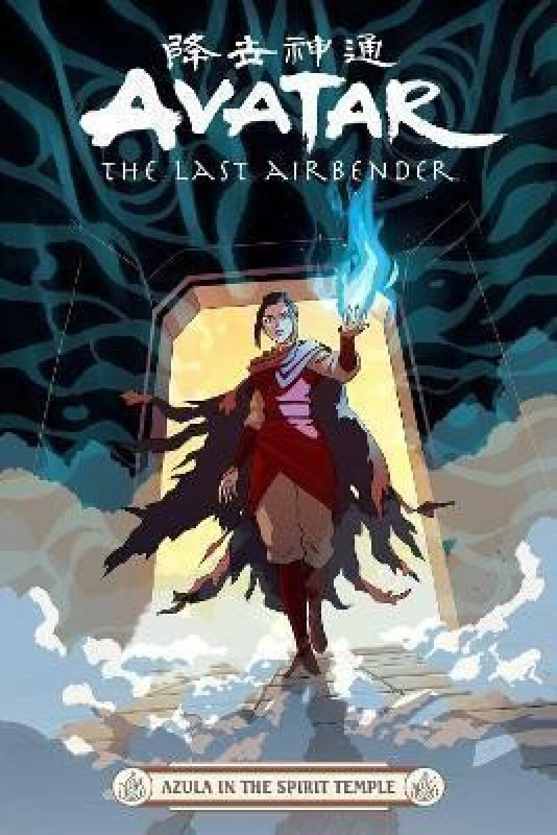 Kniha Avatar: The Last Airbender -- Azula in the Spirit Temple