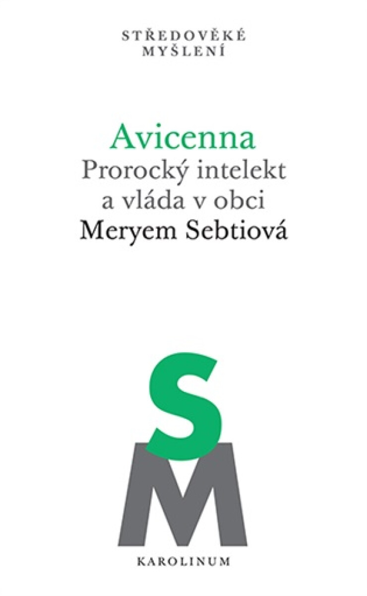 Kniha Avicenna - Prorocký intelekt a vláda v obci