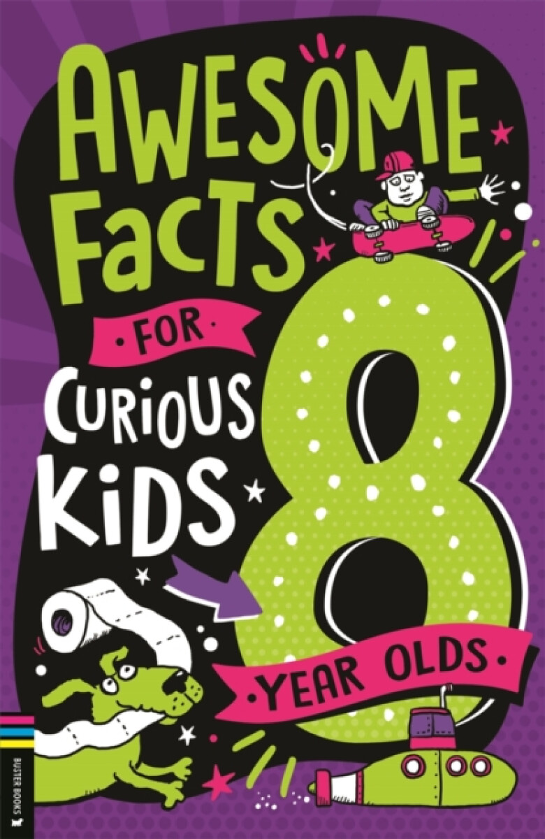 Kniha Awesome Facts for Curious Kids: 8 Year Olds