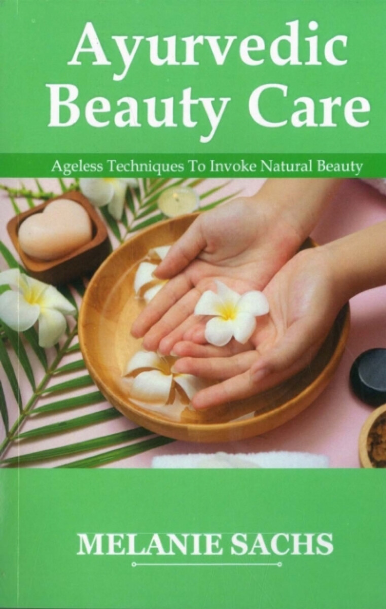 Kniha Ayurvedic Beauty Care