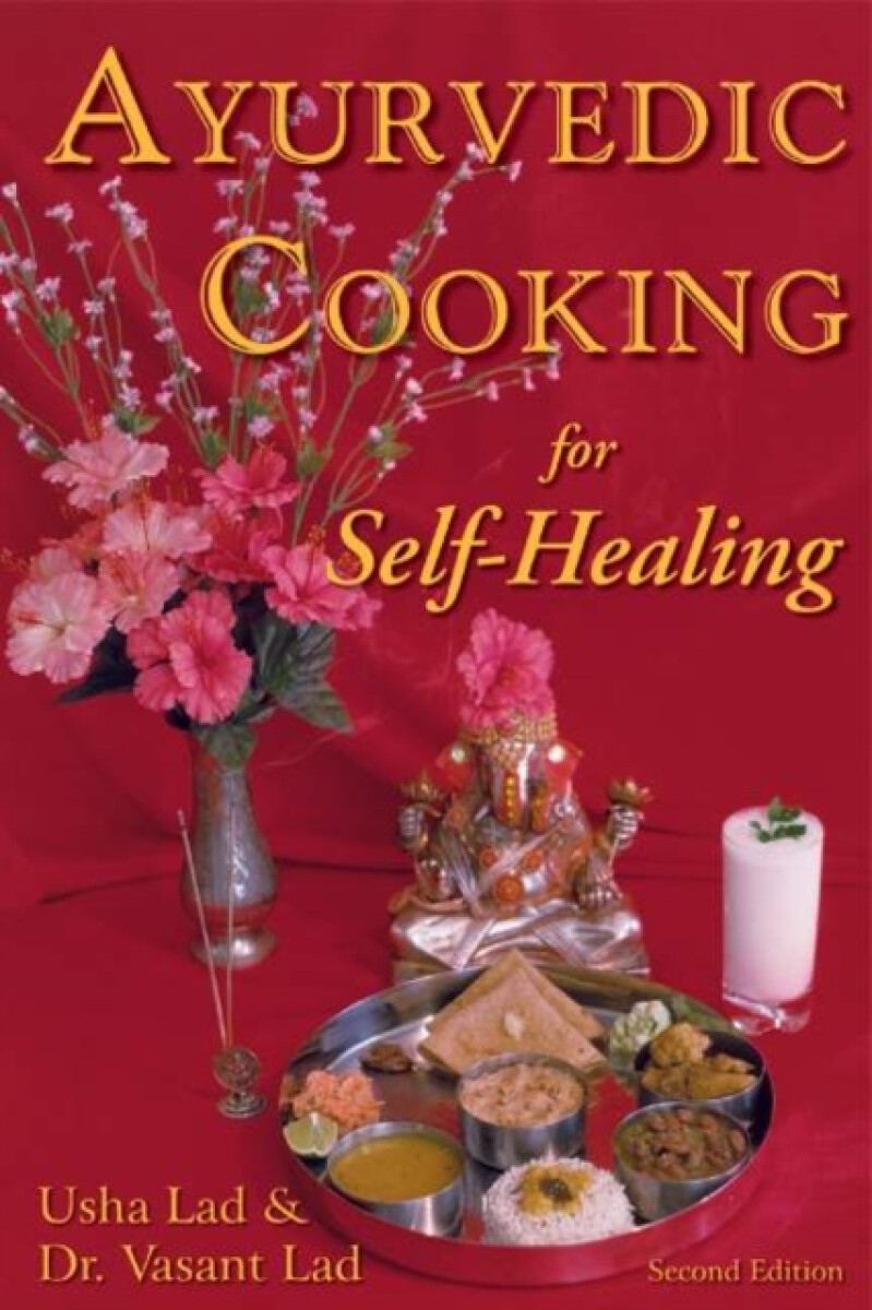 Kniha Ayurvedic Cooking for Self-Healing