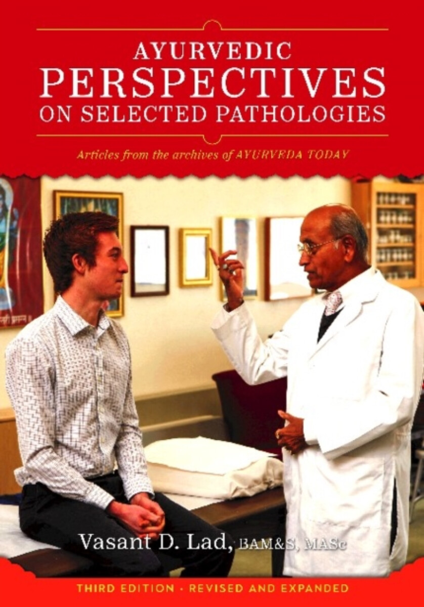 Kniha Ayurvedic Perspectives on Selected Pathologies