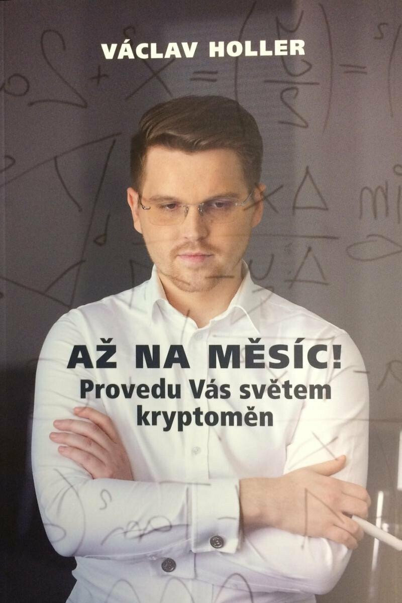 Kniha Až na Měsíc! Provedu Vás světem kryptoměn