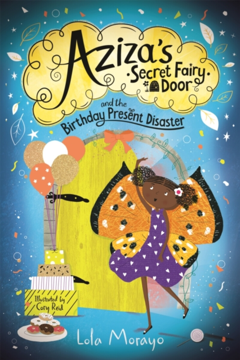Kniha Aziza's Secret Fairy Door and the Birthday Present Disaster