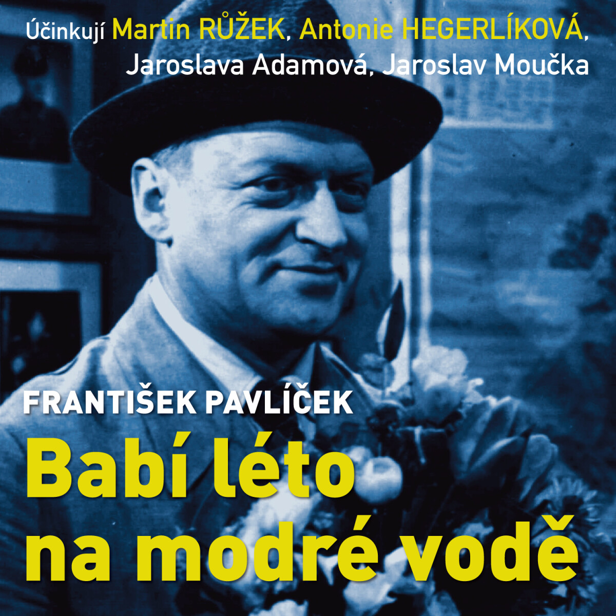 Levně Babí léto na modré vodě - František Pavlíček - audiokniha