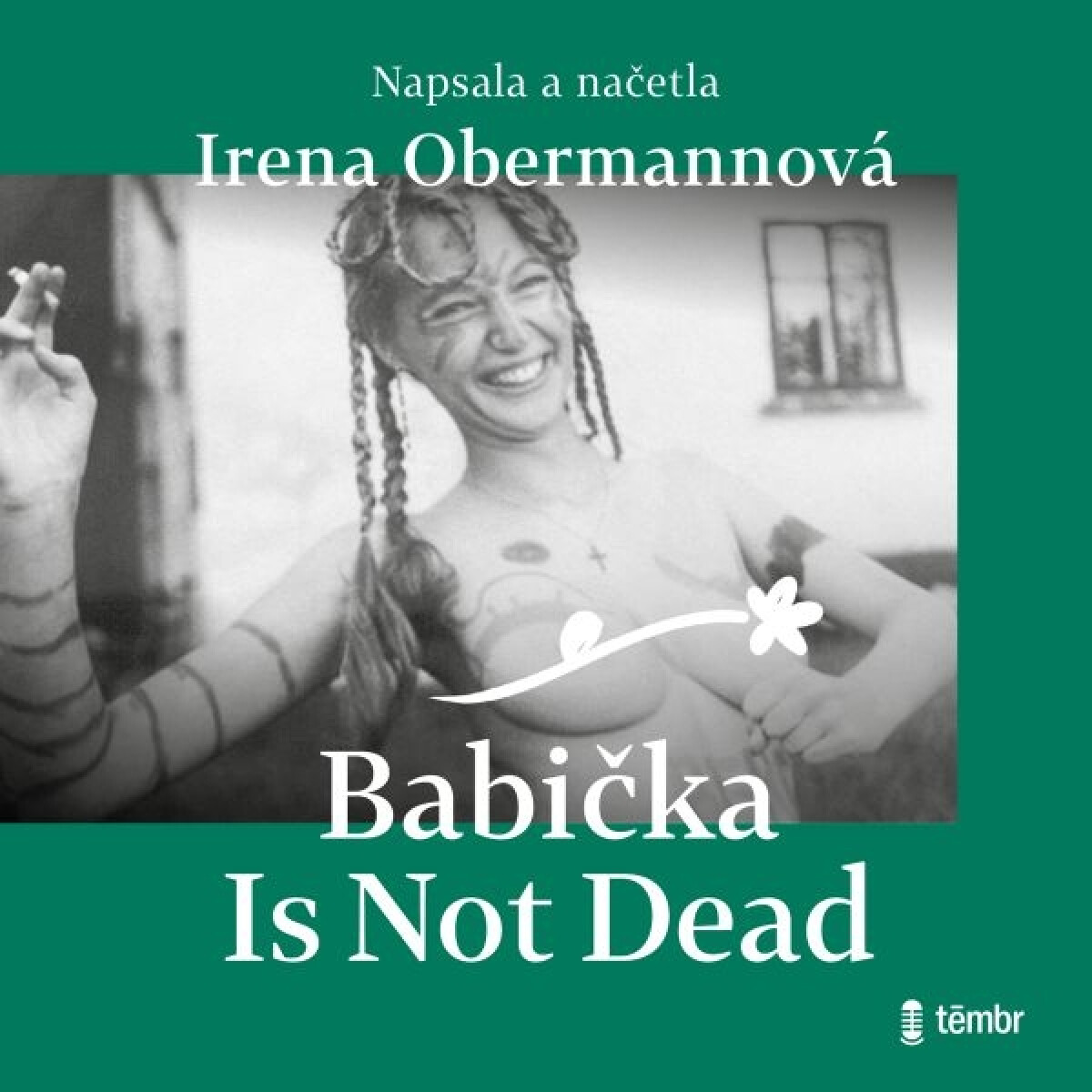 Levně Babička Is Not Dead - Irena Obermannová - audiokniha