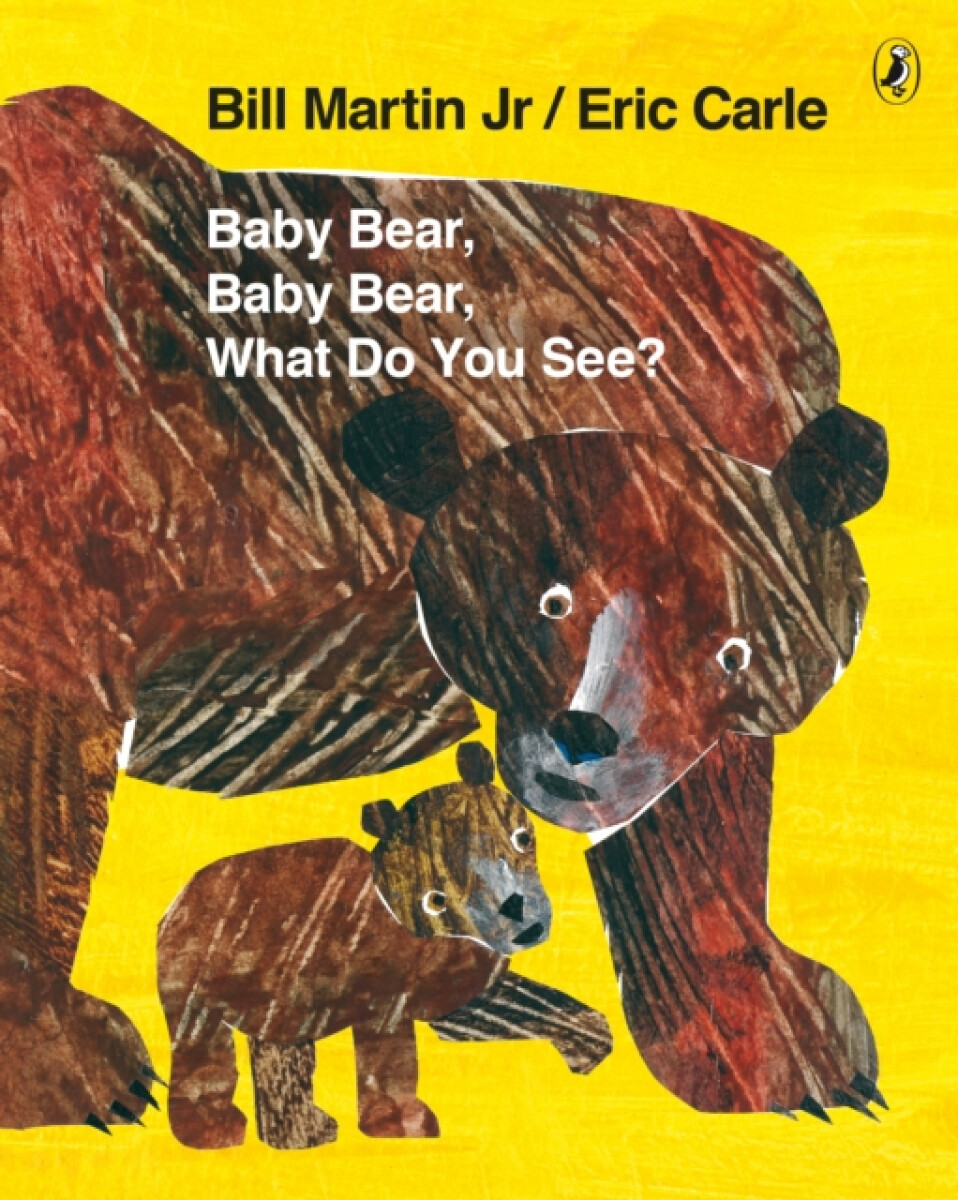 Kniha Baby Bear, Baby Bear, What do you See?