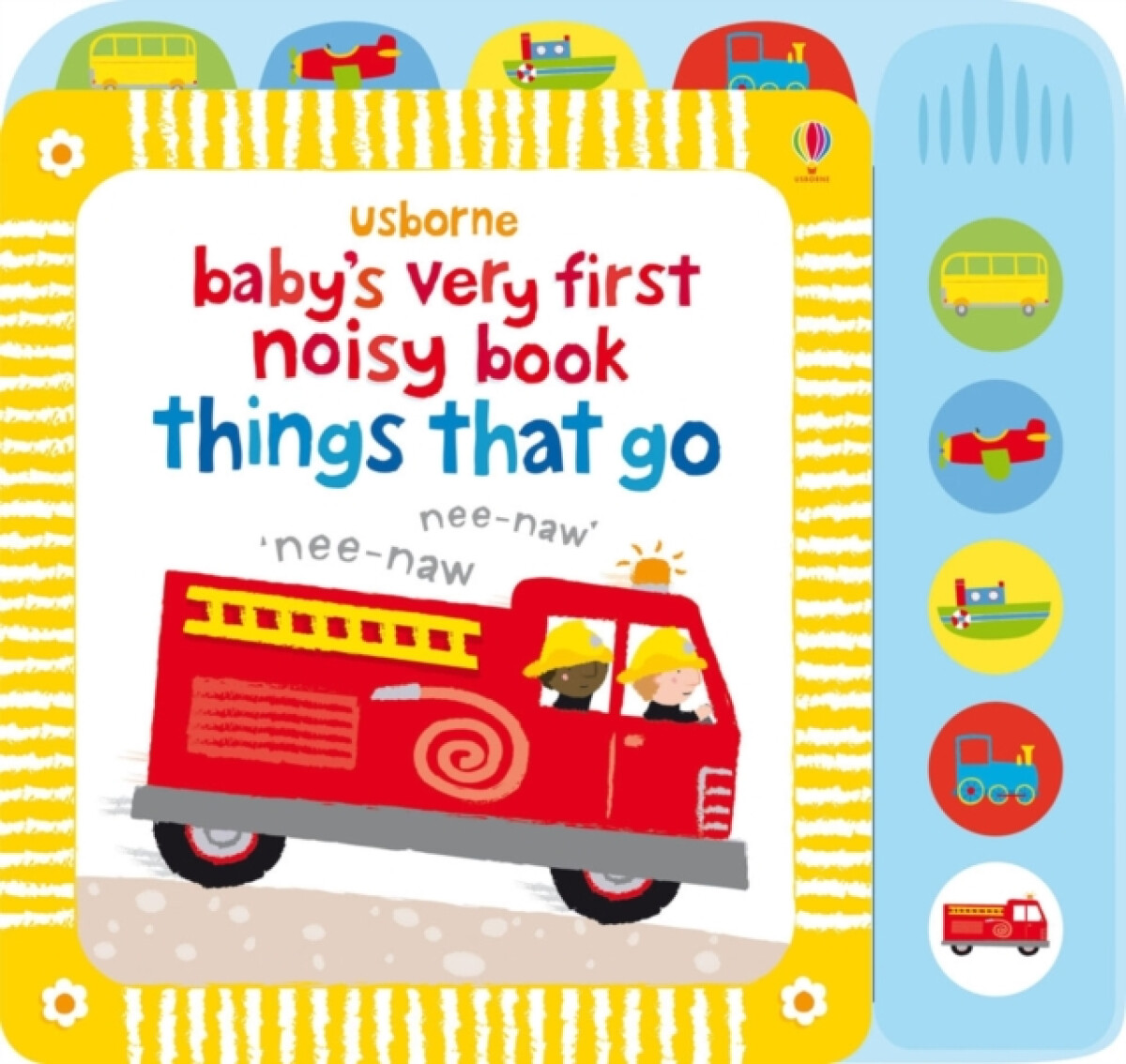 Kniha Baby's Very First Noisy Book Things That Go