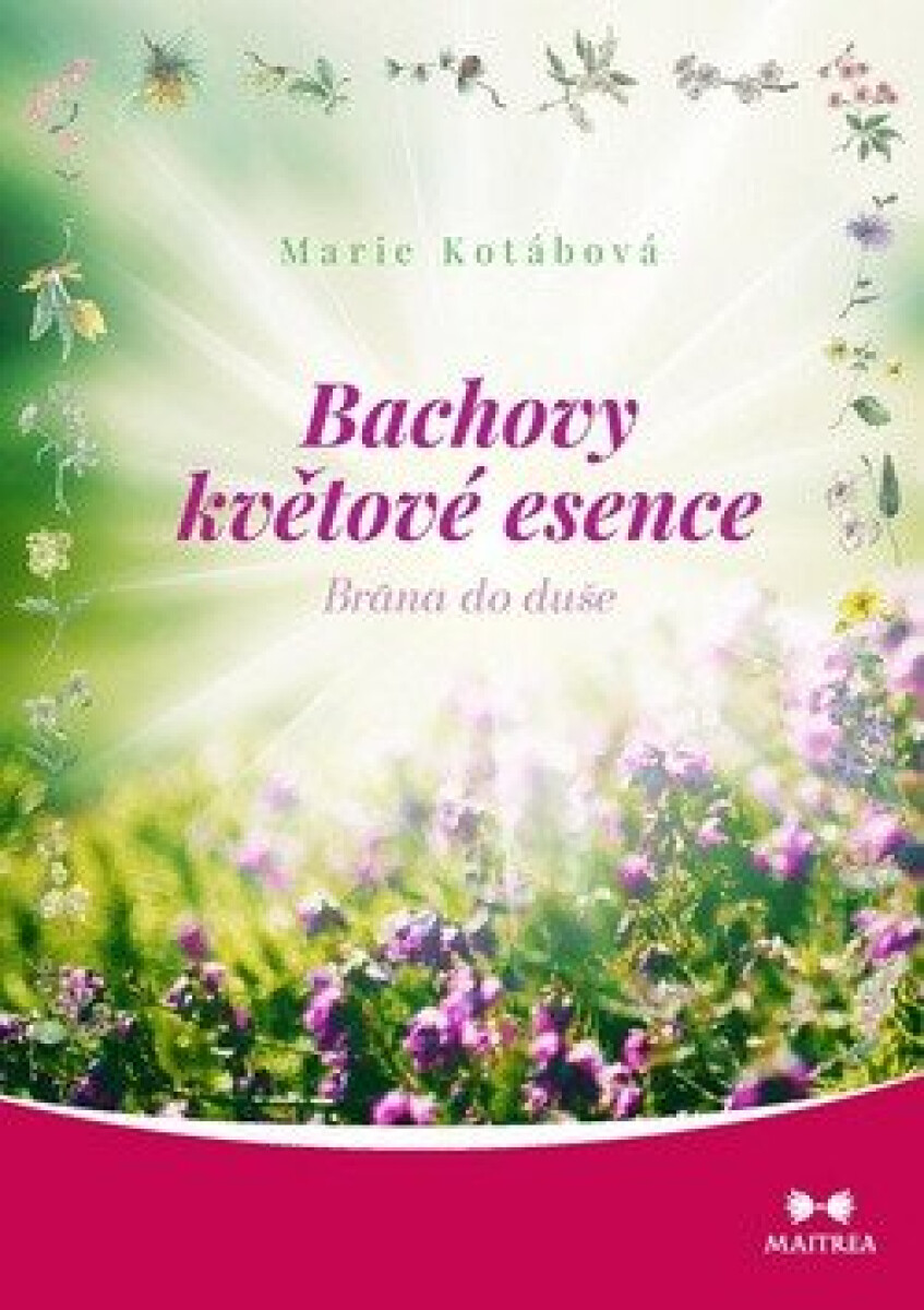 Kniha Bachovy květové esence - Brána do duše