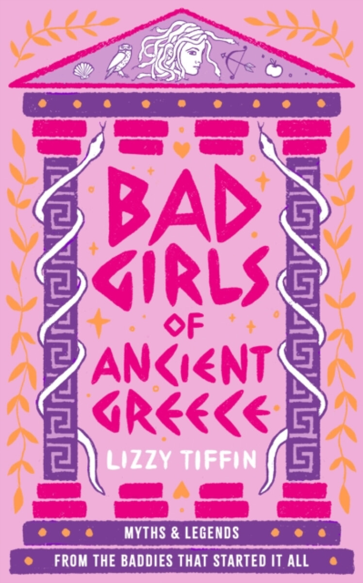 Bad Girls of Ancient Greece - Lizzy Tiffin - Obrázek 2