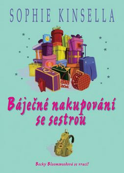 Kniha Báječné nakupování se sestrou