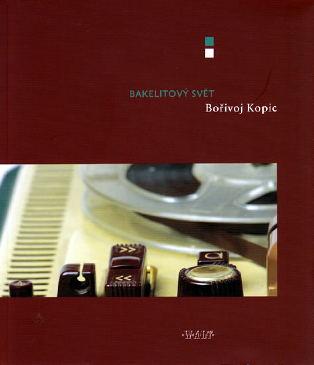 Kniha Bakelitový svět