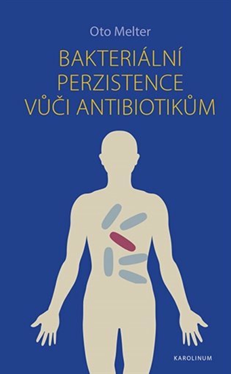 Kniha Bakteriální perzistence vůči antibiotikům