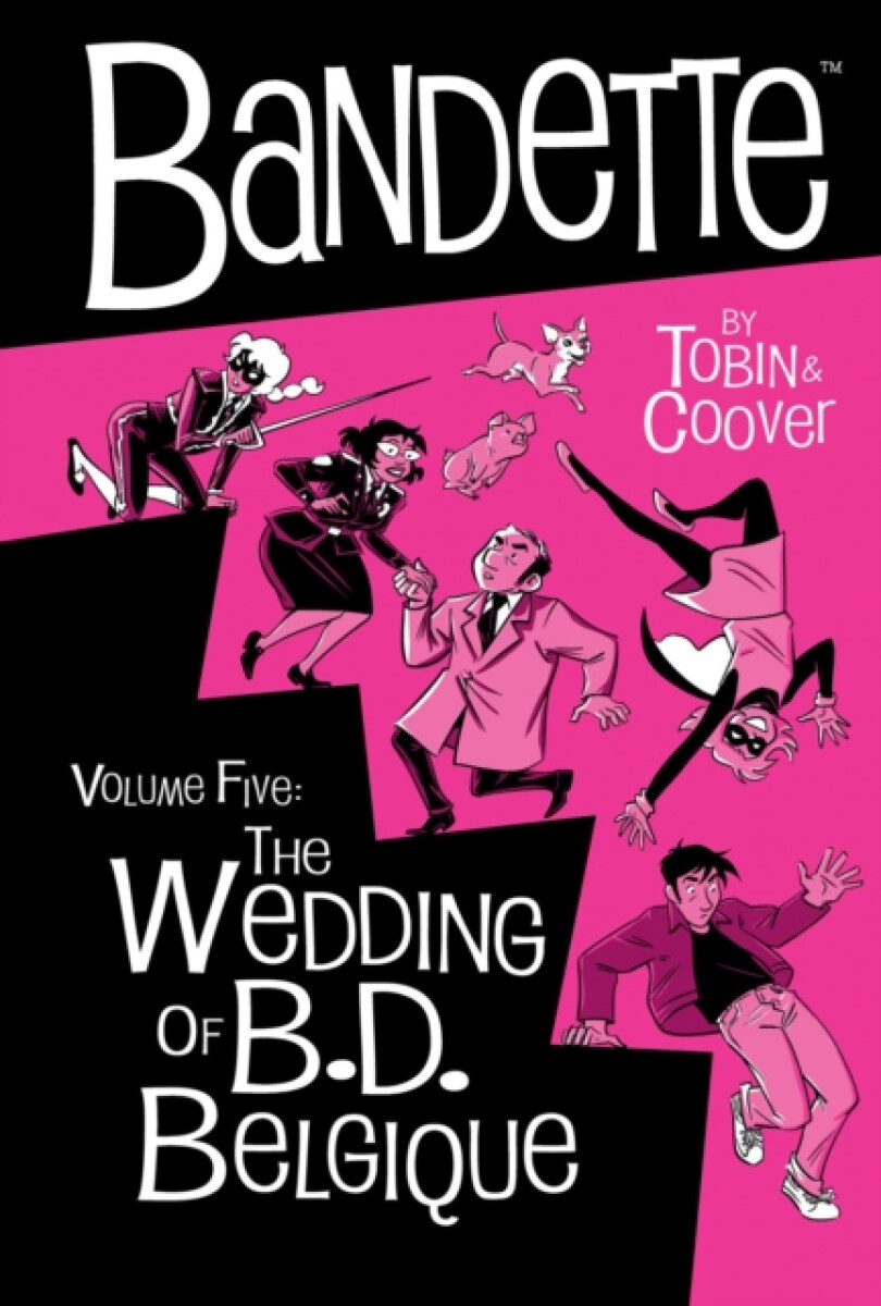 Kniha Bandette Volume 5: The Wedding of B.D. Belgique