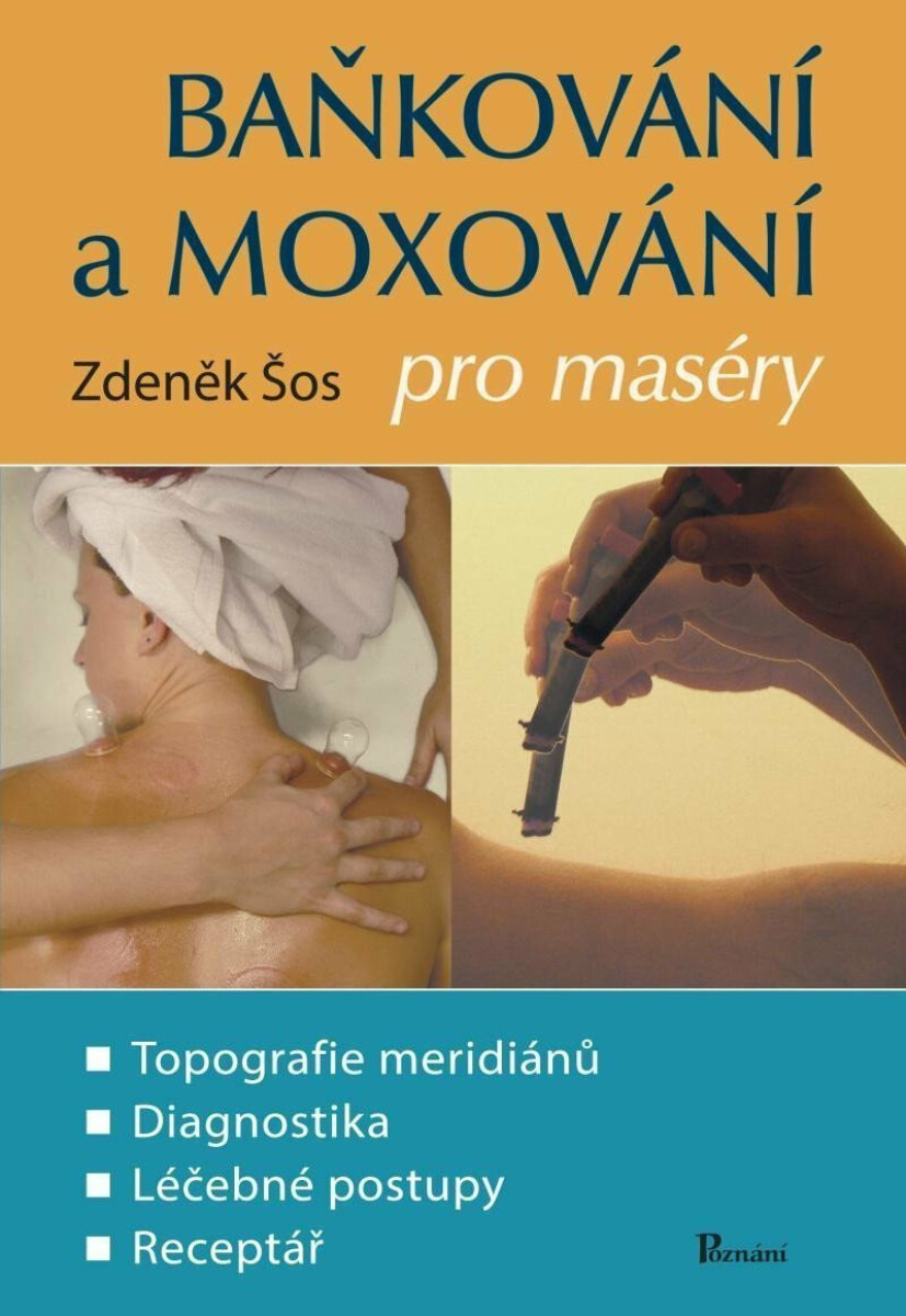 Kniha Baňkování a moxování pro maséry