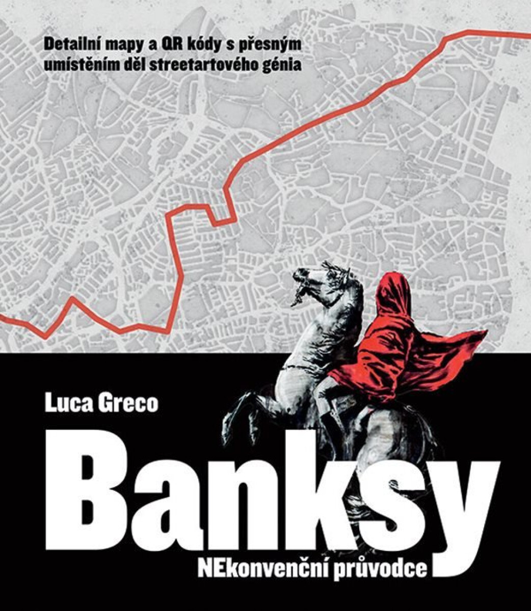 Kniha Banksy - Netradiční průvodce