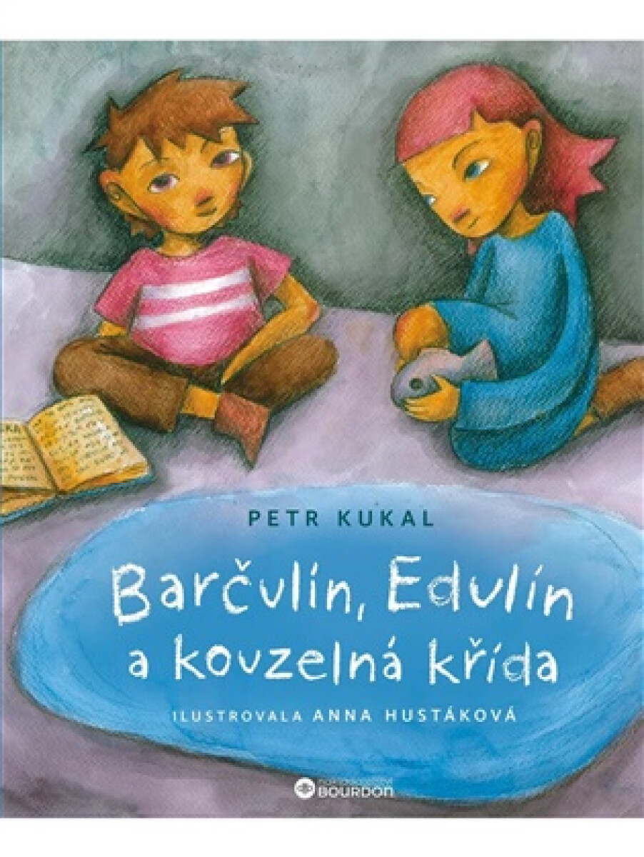 Kniha Barčulín, Edulín a kouzelná křída