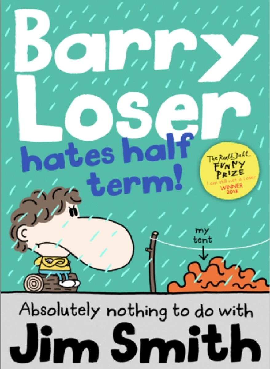 Kniha Barry Loser Hates Half Term
