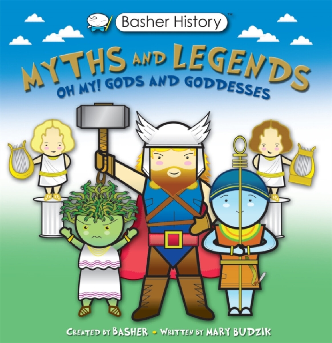 Kniha Basher Myths and Legends
